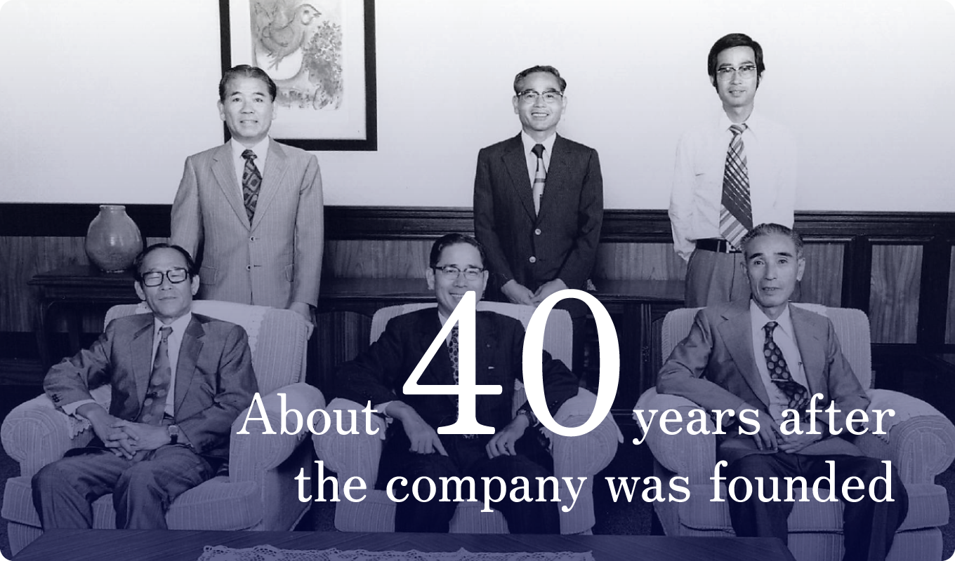 About 40 years after the company was founded